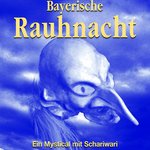 ® Produktion Bayr. Rauhnacht
